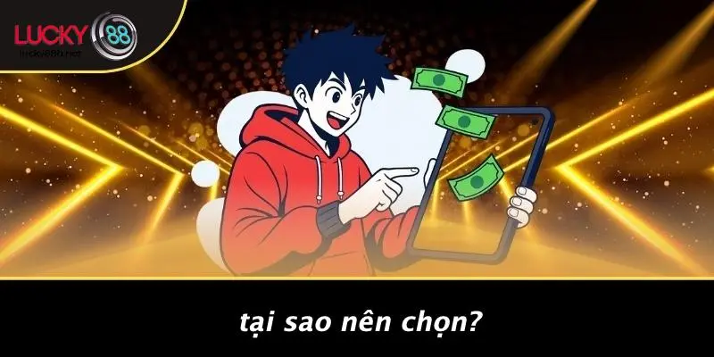 Tại Sao Nên Chọn?