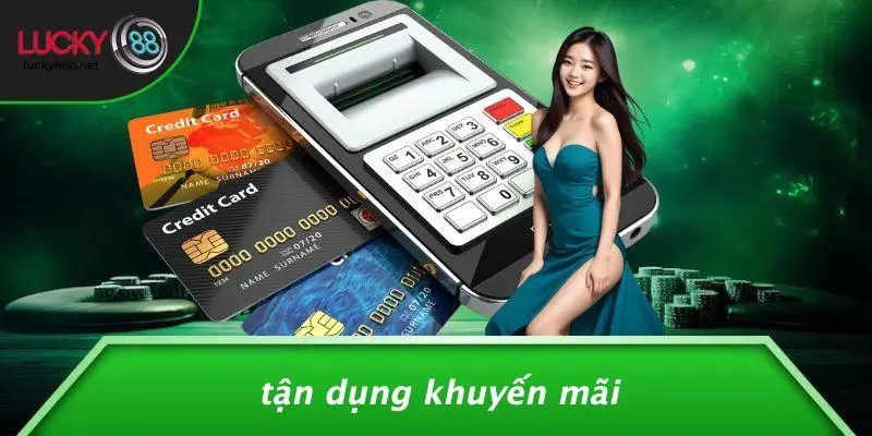 Tận Dụng Khuyến Mãi